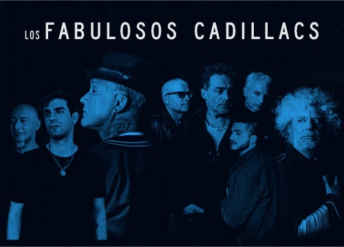 More Info for LOS FABULOSOS CADILLACS